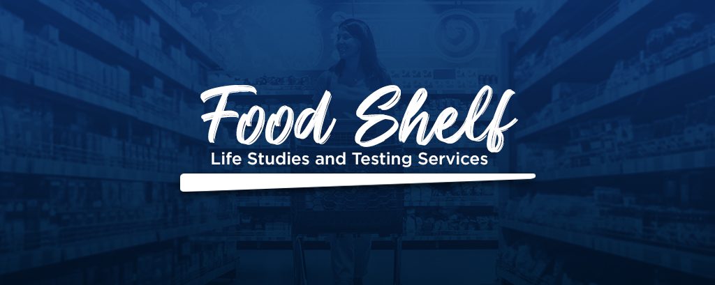 food shelf life studies and testing services